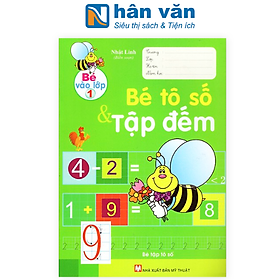 Bé Vào Lớp 1 - Bé Tô Số Và Tập Đếm