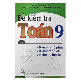 Hình ảnh Đề Kiểm Tra Toán 9 - Tập 2