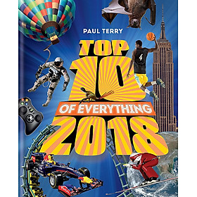 Top 10 of Everything 2018