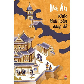 Sách - Khúc khải hoàn dang dở