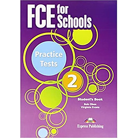 Fce For Schools Practice Tests 2 Student'S Book Revised