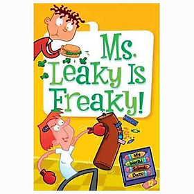 MS. LEAKEY IS FREAKY! (MY WEIRD SCHOOL DAZE)