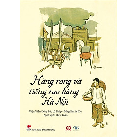 Hàng rong và tiếng rao hàng Hà Nội