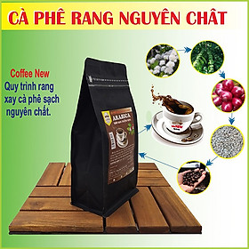 Cafe arabica nguyên chất 100% - gói 500g tặng lót ly - pha phin hoặc pha máy - thơm quyến rũ, vị đắng nhẹ, hậu chua thanh - coffee new