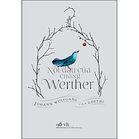 Hình ảnh Nỗi Đau Của Chàng Werther (Bìa Cứng)