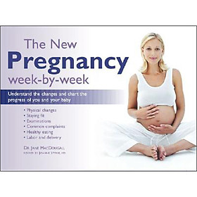 The New Pregnancy Week-by-Week 