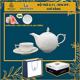 Bộ trà 0.7 L - Sen IFP - Chỉ vàng - Gốm sứ cao cấp Minh Long I