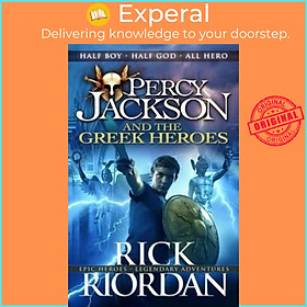 Sách - Percy Jackson and the Greek Heroes by Rick Riordan (UK edition, paperback)