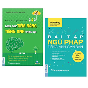 Combo sách hay để học tốt tiếng anh : Awaken English Power - Đánh Thức Tiềm Năng Tiếng Anh Trong Bạn + Bài Tập Ngữ Pháp Tiếng Anh Căn Bản.