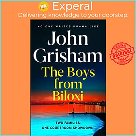 Sách - The Boys from Biloxi - Two families. One courtroom showdown by John Grisham (UK edition, hardcover)