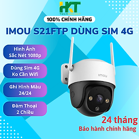 Camera IMOU S21FTP Dùng Sim 4G Ngoài Trời Xoay 360 Độ - Hàng chính hãng