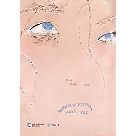 Sách Xước Xát, Văn Học Hiện Đại, Rebecca Watson, San Hô Books