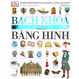 Bách Khoa Tri Thức Bằng Hình (Tái Bản 2015)