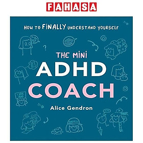 Ảnh bìa The Mini ADHD Coach: How To (Finally) Understand Yourself