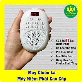 Mua ️Máy Niệm Phật Chiếc Lá - Loa Nghe Pháp Lá Bồ Đề - Hàng Cao Cấp Chuẩn Tịnh Tông️