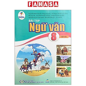 Sách Giáo Khoa Bài Tập Ngữ Văn 8 - Tập 2 (Cánh Diều) (Chuẩn)