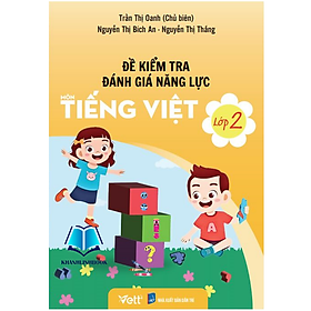 Sách - Đề kiểm tra đánh giá năng lực môn Tiếng Việt lớp 2