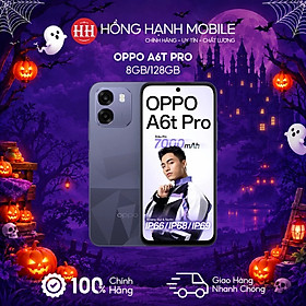 Điện Thoại Oppo A6t Pro 8GB/128GB - Hàng Chính Hãng