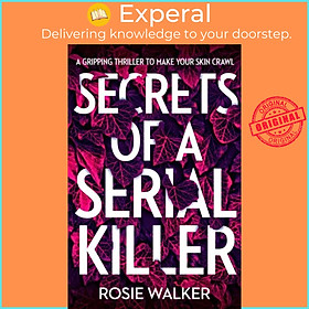 Sách - Secrets of a Serial Killer by Rosie Walker (UK edition, paperback)
