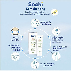Kem đa năng Sachi cho trẻ từ 0m+ , an toàn dịu mát da cho bé giảm hăm da, rôm sảy, mẩn ngứa