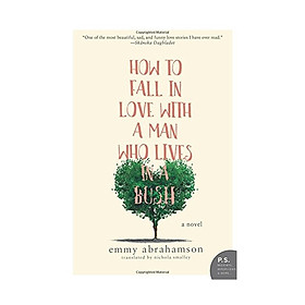 Hình ảnh How To Fall In Love With A Man Who Lives In A Bush