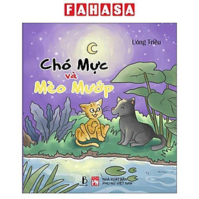 Sách - Chó Mực Và Mèo Mướp