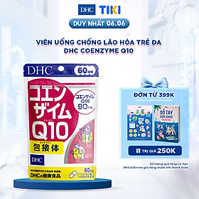 Viên uống Chống lão hóa Trẻ hóa da DHC COENZYME Q10