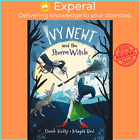 Sách - Ivy Newt and the Storm Witch by Derek Keilty (UK edition, paperback)