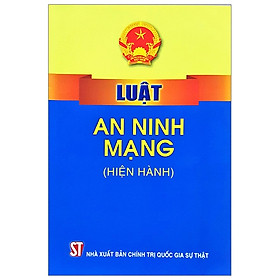 Luật An Ninh Mạng (Hiện Hành)