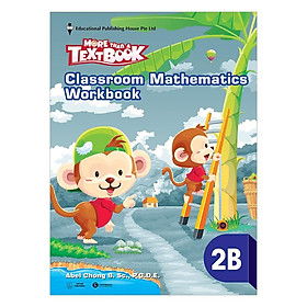 Classroom Mathematics Workbook 2B - More than a textbook -  Bản Quyền