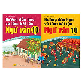 Sách - Combo Hướng Dẫn Học Và Làm Bài Tập Ngữ Văn 10 - tập 1 + 2 Biên Soạn Theo Chương Trình GDPT mới (Kết Nối)