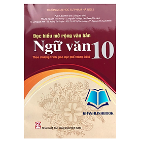 Sách – Đọc hiểu mở rộng văn bản Ngữ Văn 10 (Theo chương trình giáo dục phổ thông 2018)