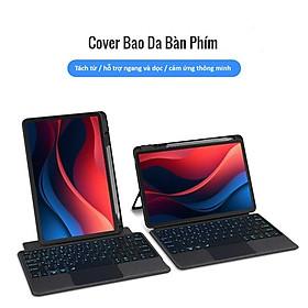 BAO DA BÀN PHÍM Smart Keybroad có Touchpad,giá đỡ,đèn LED cho Honor Pad X9 / X8 Pro