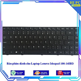 Bàn phím dành cho Laptop Lenovo Ideapad 100-14IBD - Hàng Nhập Khẩu