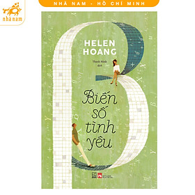 Biến số tình yêu (Helen Hoang) (Nhã Nam HCM) - Helen Odessky