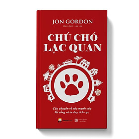 Sách - Chú chó lạc quan