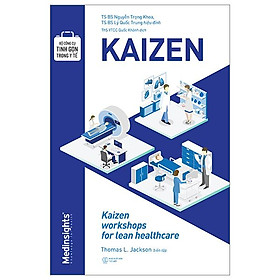 Bộ Công Cụ Tinh Gọn Trong Y Tế - Kaizen - Bản Quyền