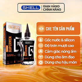 Gel bôi trơn hậu môn nóng ấm Shell Supermen Warming - Chai 90ml | SHELL CHÍNH HÃNG