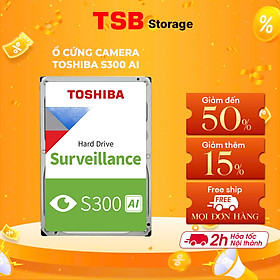 Mua Ổ cứng đầu ghi camera HDD Toshiba 3.5  S300 AI 24x7 7200rpm SATA Hàng Chính Hãng - TSB Storage