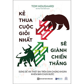 Kẻ thua cuộc giỏi nhất sẽ giành chiến thắng