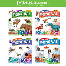 Sách: Combo Bách Khoa Động Vật Dành Cho Trẻ Nhỏ (Trọn bộ 4 Cuốn)