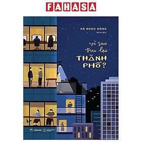 Vì Sao Trụ Lại Thành Phố