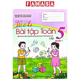 Vở Ô Li Bài Tập Toán 5 - Quyển 1 (Theo Chương Trình GDPT Mới)