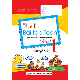 [Download Sách] Vở Ô Li Bài Tập Toán Lớp 1 Quyển 2 (Biên Soạn Theo Chương Trình Mới)