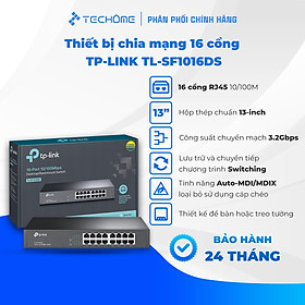 Mua Thiết bị chia mạng Switch để bàn 16 cổng TP-LINK TL-SF1016DS - Hàng chính hãng
