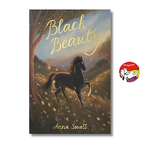 Sách - Black Beauty by Anna Sewell | Children Classic Novel / Ngoại văn Kinh điển Nhập khẩu