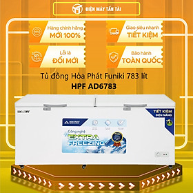 HPF AD6783 - Tủ đông Funiki 783 lít HPF AD6783 - Hàng Chính Hãng - Chỉ Giao Hồ Chí Minh