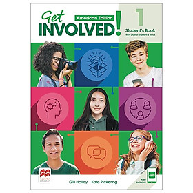 Sách ngoại văn: Get Involved! American Edition Level 1 Student's Book With Student's App And Digital Student's Book - Macmillan Publishers