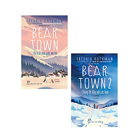 Trọn Bộ 2 Tập Beartown: Thị Trấn Nhỏ, Giấc Mơ Lớn + Chúng Tôi Đấu Với Các Bạn