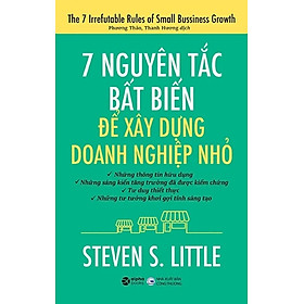 7 Nguyên Tắc Bất Biến Để Xây Dựng Doanh Nghiệp Nhỏ - AL